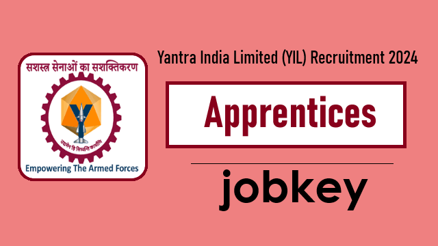 Yantra India Limited Apprentices Online Form 2024-jobkey